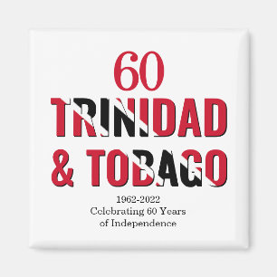 TRINIDAD 60th Anniversary Independence Magnet