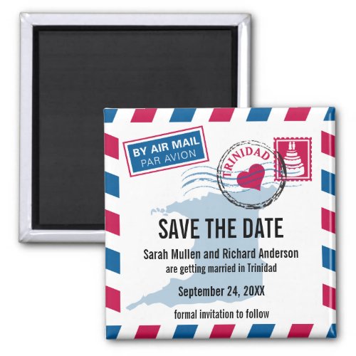 Trinidad Air Mail Wedding Save the Date Magnet
