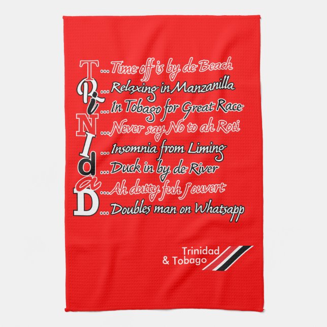 TRINIDAD Behaviour Trini Culture Kitchen Towel (Vertical)