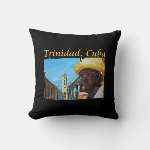 Trinidad Cuba _ Cuban Cigar Art Throw Pillow