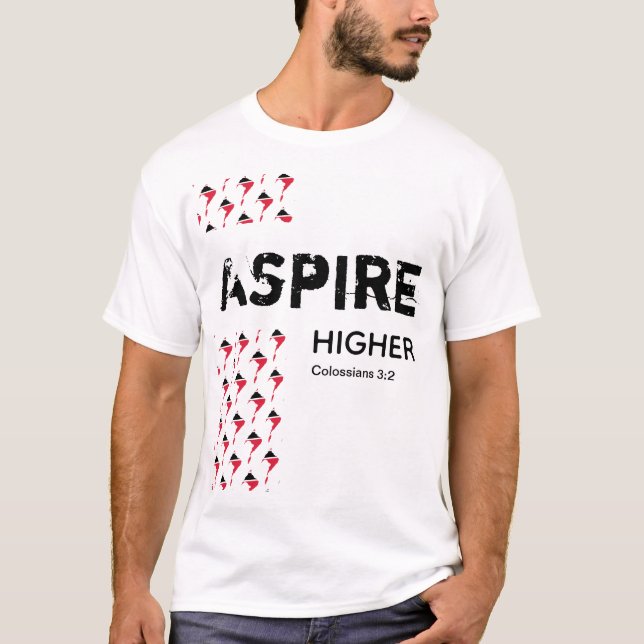 Trinidad Tobago ASPIRE HIGHER Christian Scripture T-Shirt (Front)