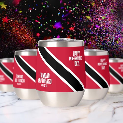 Trinidad  Tobago Independence Day National Flag Thermal Wine Tumbler