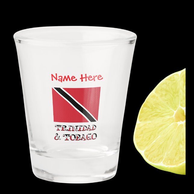 Trinidad Tobago Trinidadian Flag Red Personalized  Shot Glass (Shot glass has Trinidadian and Tobagan flag with words TRINIDAD & TOBAGO below. Add a name above.)