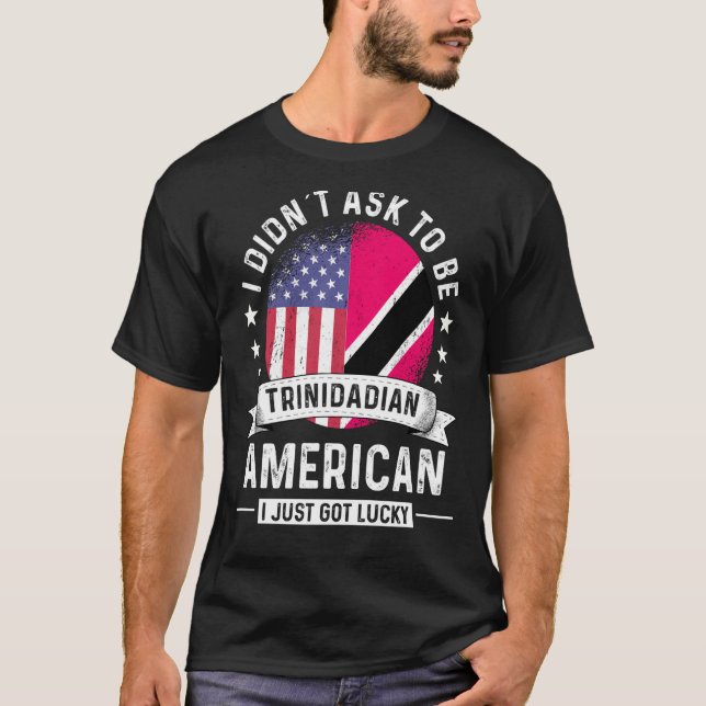 Trinidadian American Patriot Grown Humor Flag T-Shirt (Front)