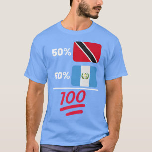 Trinidadian Plus Guatemala Mi Flag Heritage Gift T-Shirt