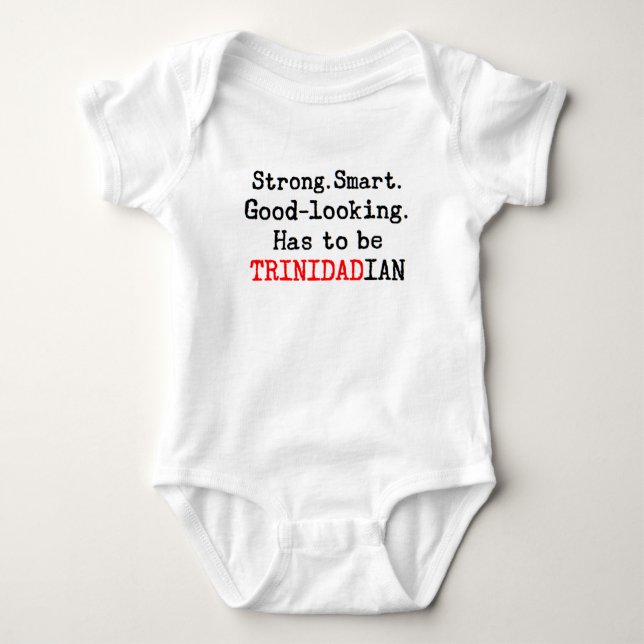 trinidadian strong baby bodysuit (Front)