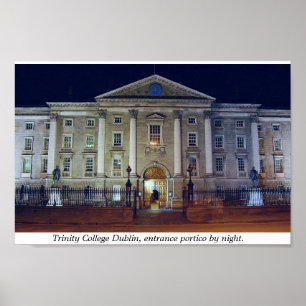 Trinity College porticio at night, Dublin Ireland Poster
