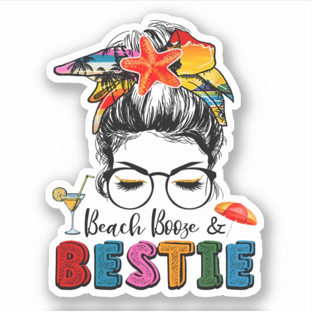 Trip Girls Weekend Friends Beaches Booze & Besties Sticker (Front)
