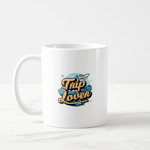 Trip lover coffee mug