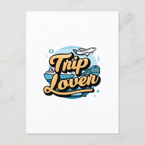 Trip lover postcard