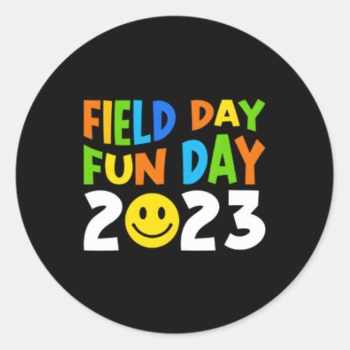 Trip Student Teacher Field Day 2023 Fun Day Field  Classic Round Sticker