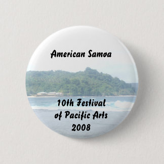triparoundtown 130, American Samoa... - Customized Pinback Button