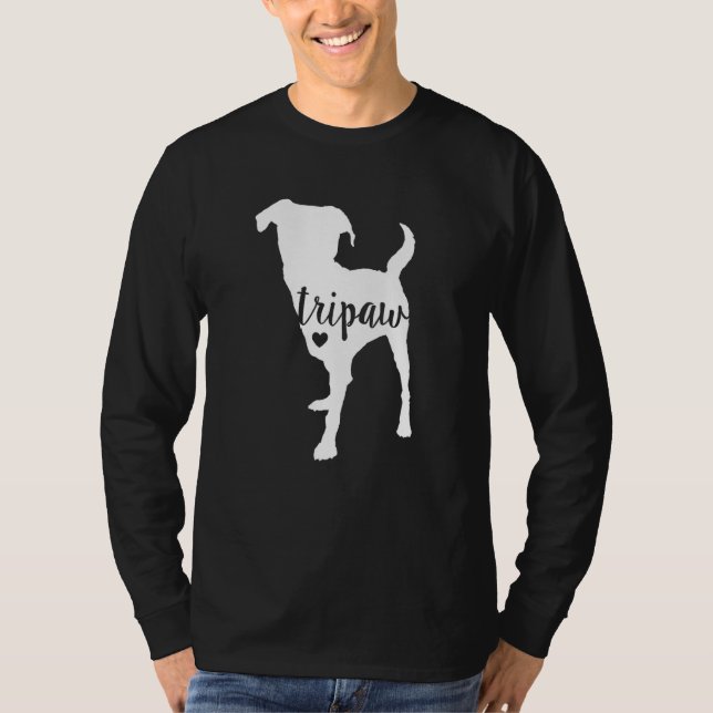 Tripaw Dog, Three Legged Dog, Tripaw Mom, Tripod D T-Shirt (Front)