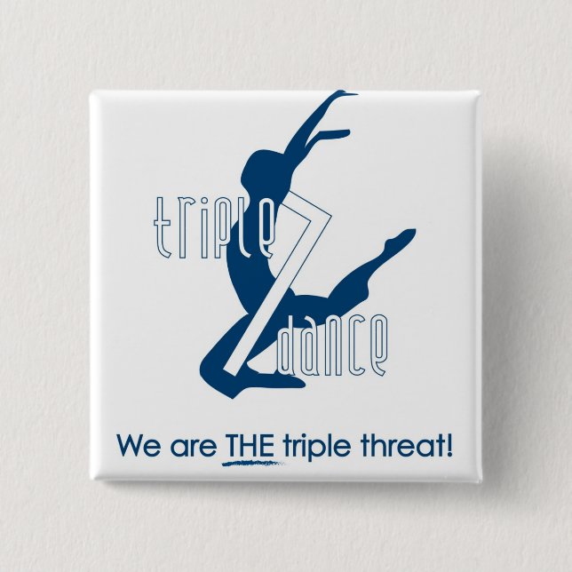 Triple 7 Dance button (Front)