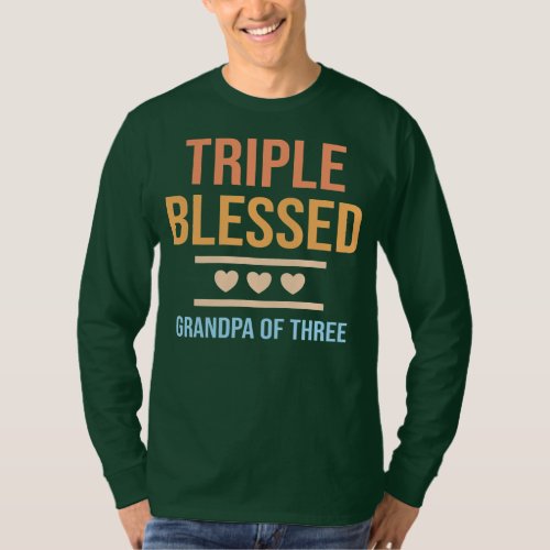Triple Blessed Grandpa Of Three Grandkids Funny T_Shirt