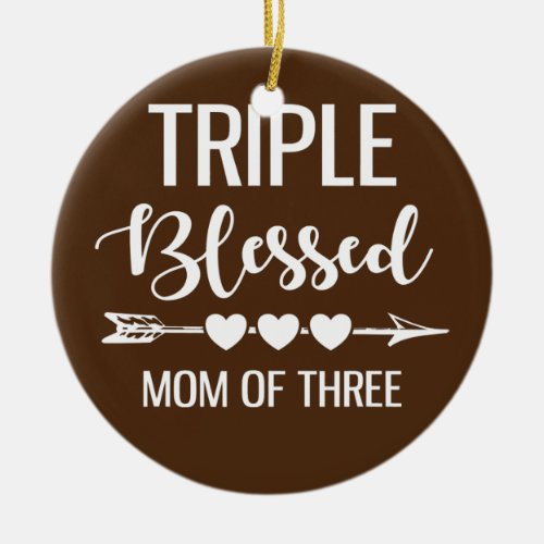 Triple Blessed Mom Of Three Boys Girls Kids Ceramic Ornament