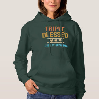 Triple Blessed Triplet Grandma Grandkids Funny Hoodie