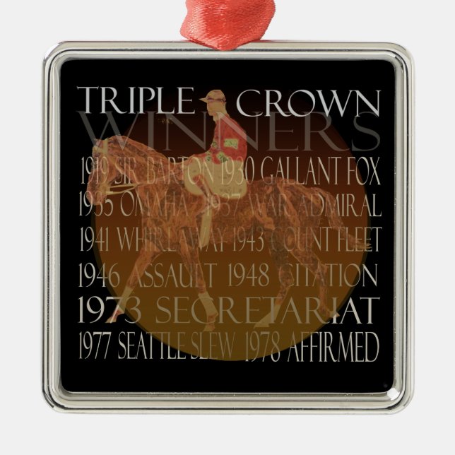 Triple Crown Winners Gifts & Party Supplies Metal Ornament (Front)