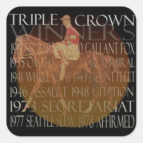 Triple Crown Winners Gifts  Party Supplies Square Sticker