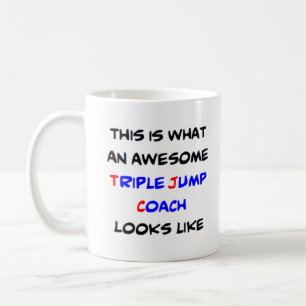 triple jump coach, awesome coffee mug