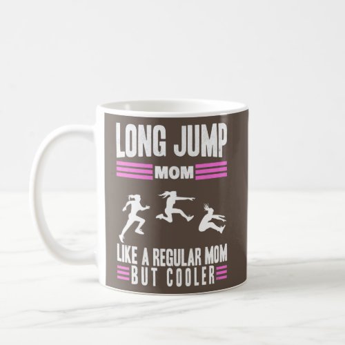 Triple Jumper Mother Track And Field Women Long Coffee Mug