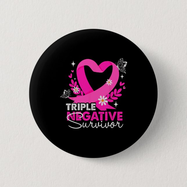 Triple Negative Survivor Breast Cancer Awareness G Button (Front)