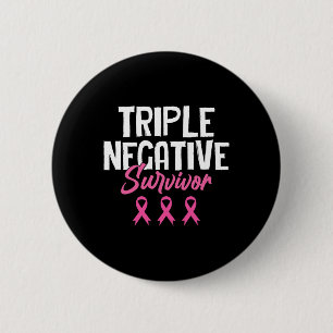 Triple Negative Survivor Breast Cancer Awareness P Button