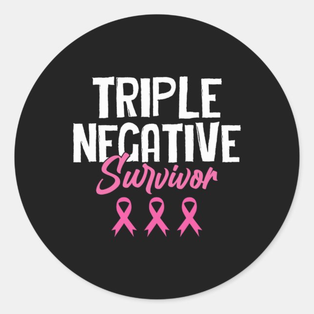 Triple Negative Survivor Breast Cancer Awareness P Classic Round Sticker (Front)