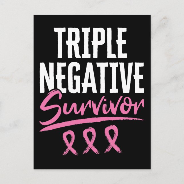 Triple Negative Survivor Breast Cancer TNBC Postcard (Front)