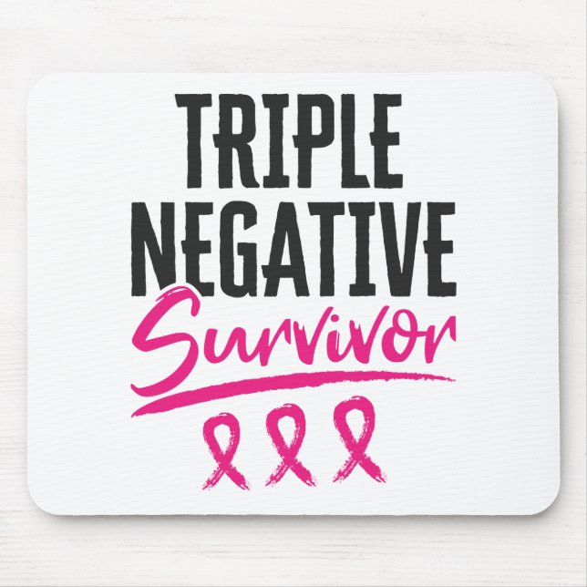 Triple Negative Survivor TNBC Breast Cancer Mouse Pad (Front)
