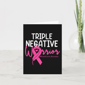 Triple Negative Warrior Pink Ribbon Breast Cancer  Card