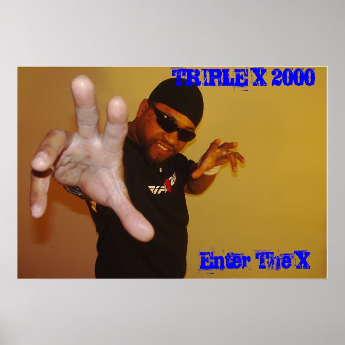 Triple X  2000 006, TRIPLE X 2000, Enter The X Print