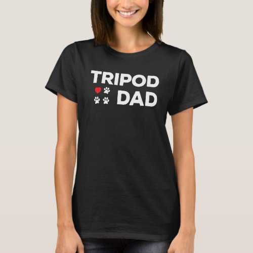 Tripod Dad 3-Legged Dog Paw Amputee Love and Heart T-Shirt