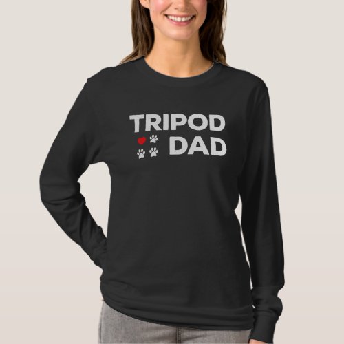 Tripod Dad 3-Legged Dog Paw Amputee Love and Heart T-Shirt