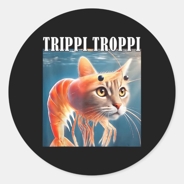 Trippi Troppi - Italian Brainrot Meme Funny  Classic Round Sticker (Front)
