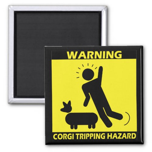 Tripping Hazard _ Corgi Magnet