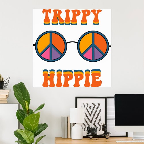 Trippy Hippie Poster