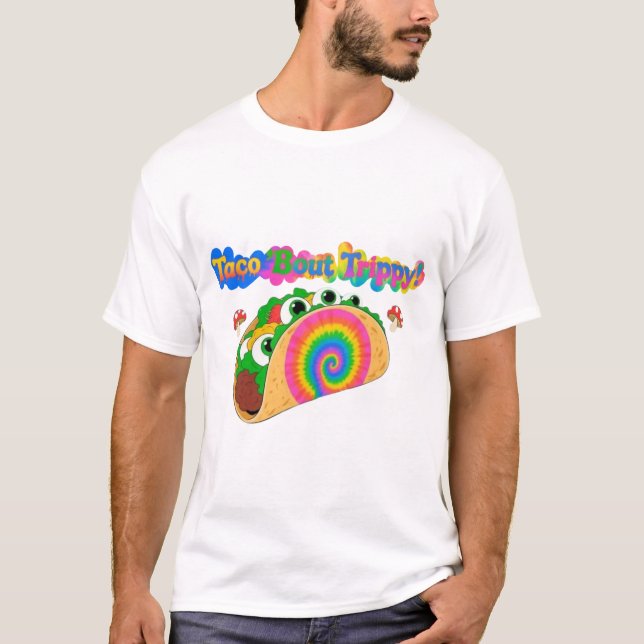Trippy Taco Tie Dye T-Shirt – Funny Colorful Food  (Front)
