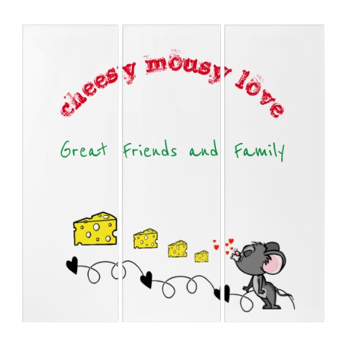 Triptych Wall Art Cheesy Mousy LoveFamily Friends 