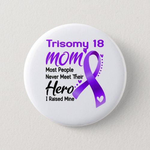 Trisomy 18 Awareness Month Ribbon Gifts Button