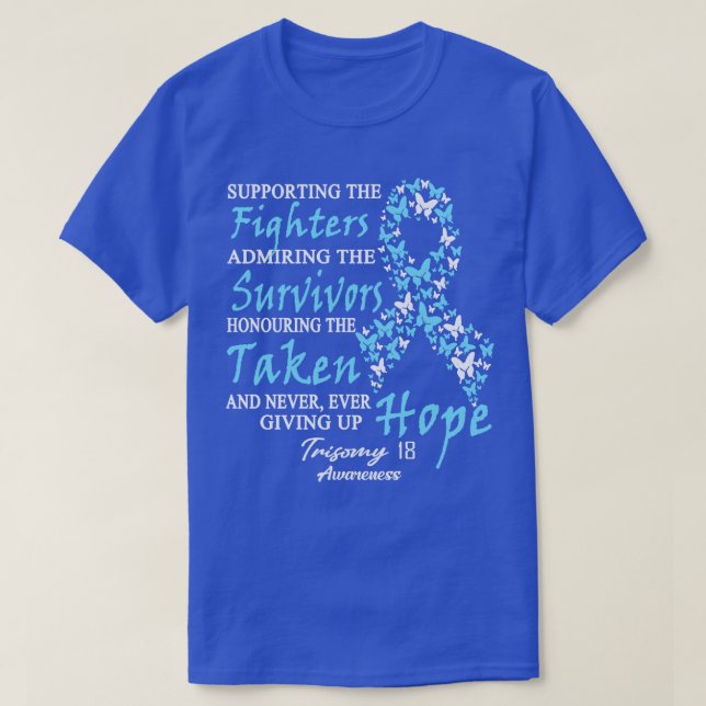 Trisomy 18 Awareness Supporting The Fighters Butte T-Shirt (Design Front)