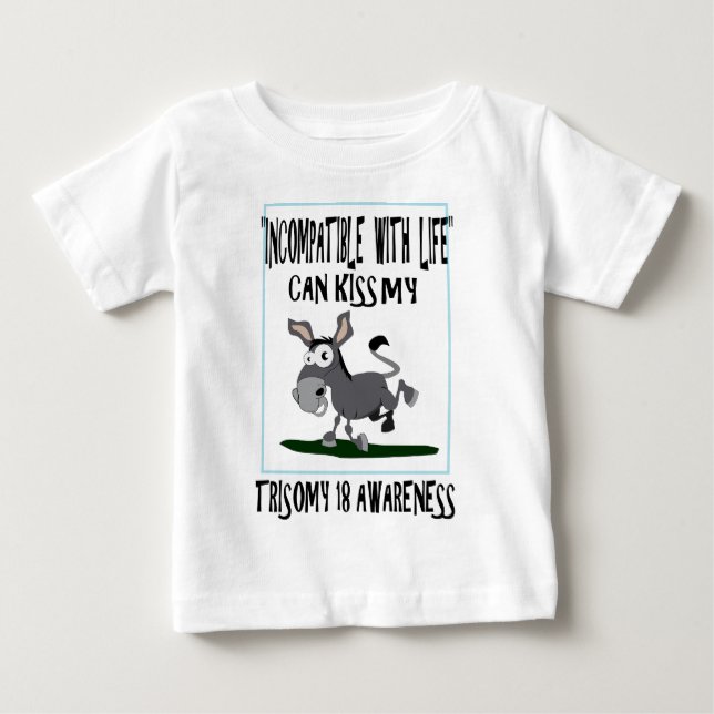 Trisomy 18 Donkey Baby T-Shirt (Front)