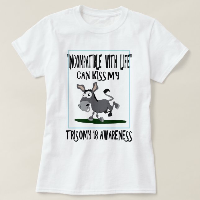 Trisomy 18 Donkey T-Shirt (Design Front)