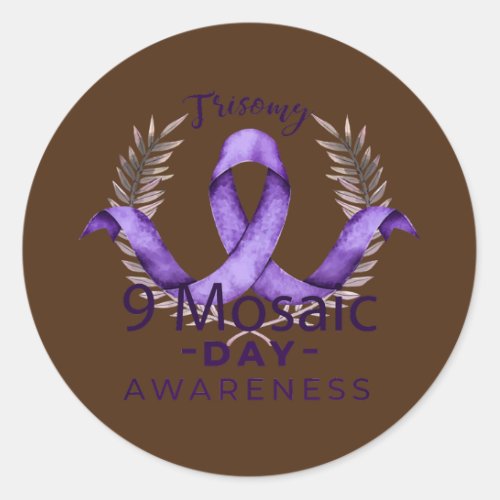 Trisomy 9 Awareness Day Purple Ribbon Mom Dad Classic Round Sticker