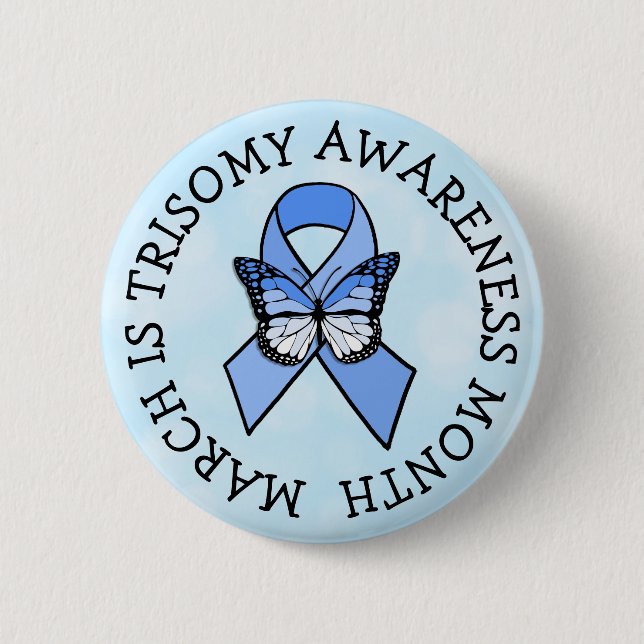 Trisomy Awareness Ribbon Button (Front)