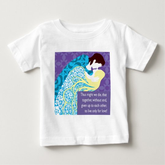 Tristan And Iseult gift with quote Baby T-Shirt