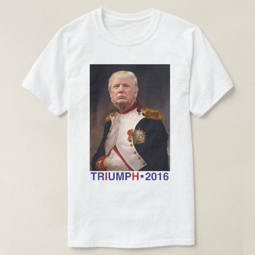 TRIUMPH 2016 Donald Trump presidential campaign T_Shirt