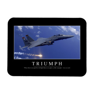 Triumph:: Inspirational Quote 1 Magnet