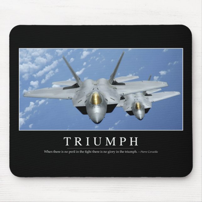 Triumph:: Inspirational Quote 2 Mouse Pad (Front)