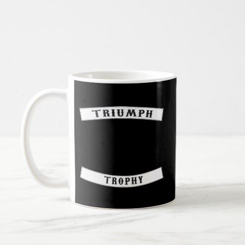 Triumph Tr6 Trophy_ Motor Cycle Coffee Mug
